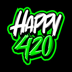 HAPPY 420 LETTERING DESIGN FOR CANNABIS DAY