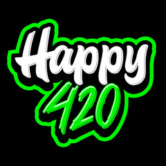 HAPPY 420 LETTERING DESIGN FOR CANNABIS DAY