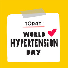 Paper note on yellow background. World hypertension day. Hand drawn design. Vector illustration.