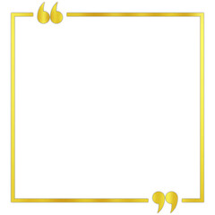 Glossy Gold Text Border or Frame with Quotation Marks