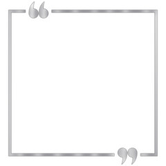 Glossy Silver Text Border or Frame with Quotation Marks
