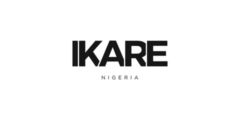 Ikare in the Nigeria emblem. The design features a geometric style, vector illustration with bold typography in a modern font. The graphic slogan lettering.