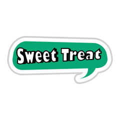Sweet Treat Messages Sticker Design lettering sticker typographic message chat badge
