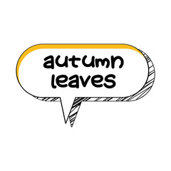 Autumn Leaves Messages Sticker Design lettering sticker typographic message chat badge