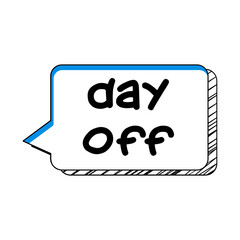 Day Off Messages Sticker Design lettering sticker typographic message chat badge