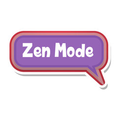 Zen Mode Messages Sticker Design lettering sticker typographic message chat badge