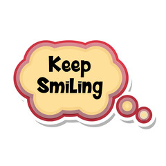 Keep Smiling Messages Sticker Design lettering sticker typographic message chat badge