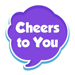 Cheers to You Messages Sticker Design lettering sticker typographic message chat badge