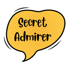 Secret Admirer Messages Sticker Design lettering sticker typographic message chat badge