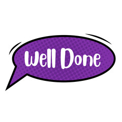 Well Done Messages Sticker Design lettering sticker typographic message chat badge