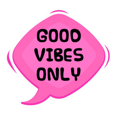 Good Vibes Only Messages Sticker Design lettering sticker typographic message chat badge