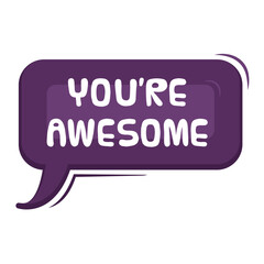 You're Awesome Messages Sticker Design lettering sticker typographic message chat badge