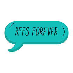 BFFs Forever Messages Sticker Design lettering sticker typographic message chat badge