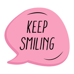 Keep Smiling Messages Sticker Design lettering sticker typographic message chat badge