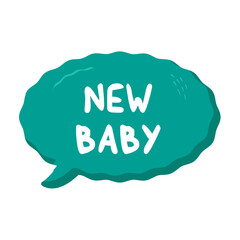 New Baby Messages Sticker Design lettering sticker typographic message chat badge