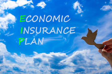 EIP economic insurance plan symbol. Concept words EIP economic insurance plan on beautiful blue sky...