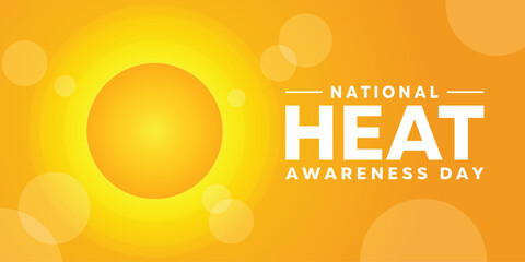 National Heat Awareness Day. Great for cards, banners, posters, social media and more.