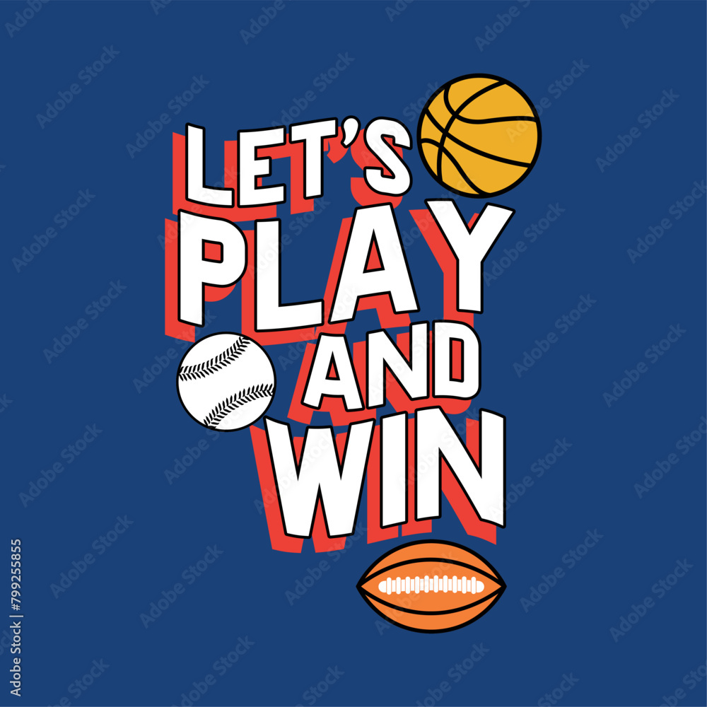 Poster graphic design with typo and balls for tee print as vector