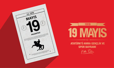 Happy 19 May Commemoration of Atatürk, Youth and Sports Day.  Turkish Translate: 19 Mayıs Atatürk'ü Anma Gençlik ve Spor Bayramı kutlu olsun.