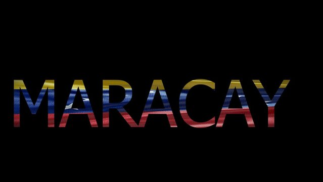 Maracay Name on Transparent Background. Waving Flag