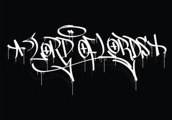 LORD OF LORDS graffiti tag style design