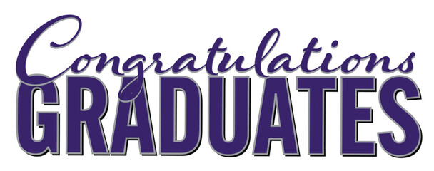 Sign Text for Graduation -  Congratulations Graduates on White Background in Purple with Silver Gray Backdrop Lettering