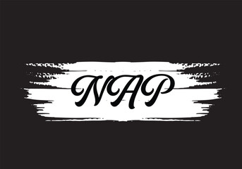 A nap is always a good idea. Funny inspiration quote about sleepy mood. Morning poster with handmade lettering