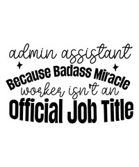 Administrative Professionals Bundle Svg, Administrative Assistant Svg, Designs, T-Shirt, Staff Appreciation, Shirt Svg, Appreciation Svg, Eps, Dxf, Png, Administrative Professionals Day Svg, Admin 