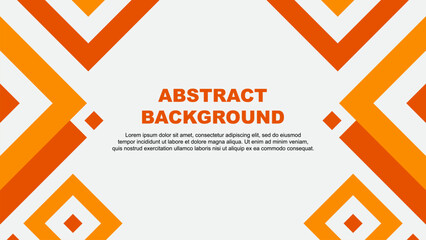 Abstract Orange Background Design Template. Abstract Banner Wallpaper Vector Illustration. Orange Template