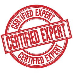 CERTIFIED EXPERT written word on red stamp sign