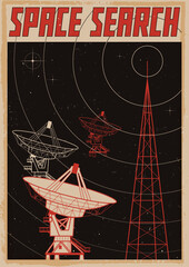 Space Search Science Poster. 1950s - 1960s Style Illustration. Telescope, Radiowaves