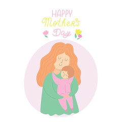 Happy mothers day vector illustration. Happy smiling woman with a child in a cartoon style