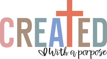 Obraz premium Created With a porpose