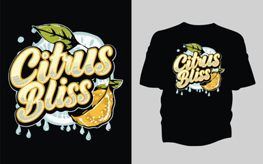 Citrus Bliss Embrace the Tangy Euphoria  T shirt Design 
