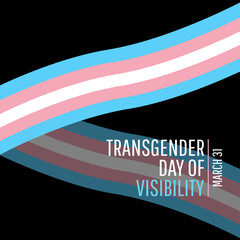 Transgender Day of Visibility with transgender pride flag and sign