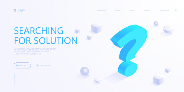 Question mark icon in isometric view. Symbol of problem solving, brainstorming ideas, searching for solution concept. Information, help. Vector illustration for visualization of business presentation