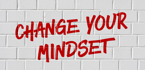 Obraz premium Graffiti on a brick wall - Change your mindset