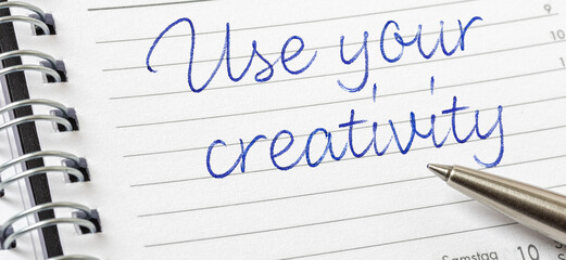  Use your creativity written on a calendar page