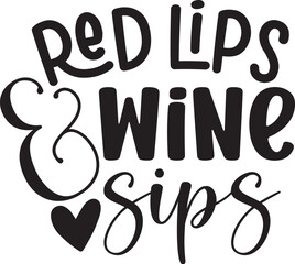 Red Lips & Wine Sips