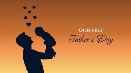 Sweet Fathers Day Card with Adorable Father and Baby Silhouette. Happy Fathers Day. Celebrate Fatherhood with Our First Fathers Day Design