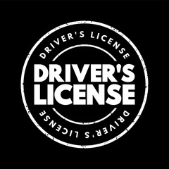 Driver's license - legal authorization confirming authorization to operate one or more types of motorized vehicles, text concept stamp
