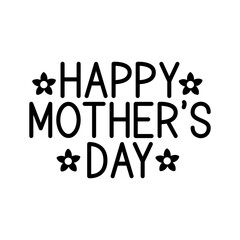 Mother’s Day typography clip art design on plain white transparent isolated background for sign, card, shirt, hoodie, sweatshirt, apparel, tag, mug, icon, poster or badge