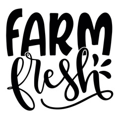 Stylish , fashionable and awesome Farm Fresh typography art and illustrator, Print ready vector handwritten phrase Farmers T shirt hand lettered calligraphic design. Vector illustration bundle.