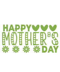 Mother’s Day typography clip art design on plain white transparent isolated background for sign, card, shirt, hoodie, sweatshirt, apparel, tag, mug, icon, poster or badge