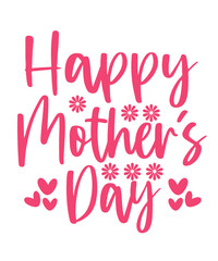 Fototapeta premium Mother’s Day typography clip art design on plain white transparent isolated background for sign, card, shirt, hoodie, sweatshirt, apparel, tag, mug, icon, poster or badge