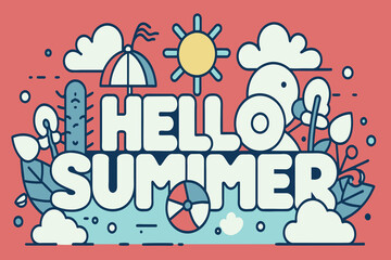 Fototapeta premium Hello summer is a colorful poster with a lot of different elements