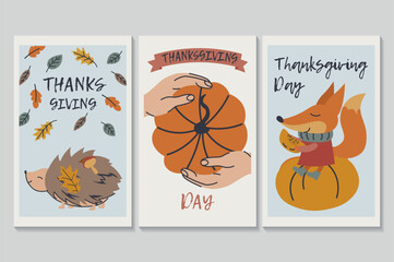 Happy Thanksgiving day set of posters in flat cartoon design. Three posters with images of charming wild animals in an autumn atmosphere, which are perfectly combined. Vector illustration.