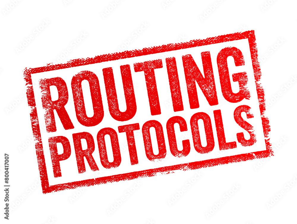 Aufkleber Routing Protocols are sets of rules that govern how routers communicate with each other to dynamically update and maintain routing tables, text concept stamp