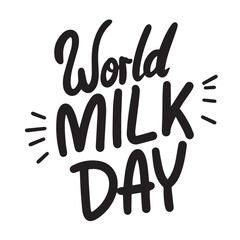 World Milk Day text black color isolated. Hand drawn vector art.