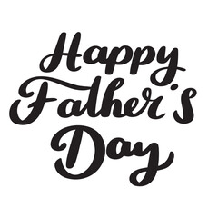 Happy Father's Day text black color isolated. Hand drawn vector art.